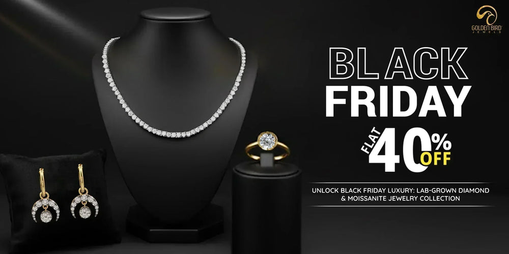 Unlock Black Friday Luxury: Lab-Grown Diamond & Moissanite Jewelry Collection